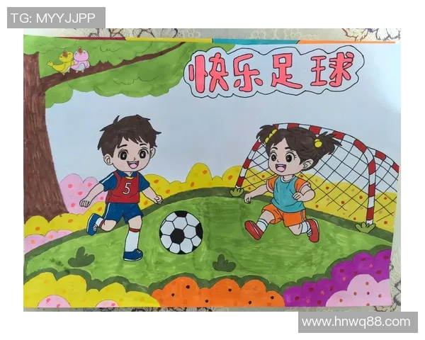校园足球与绘画的完美结合我心中的热爱与梦想